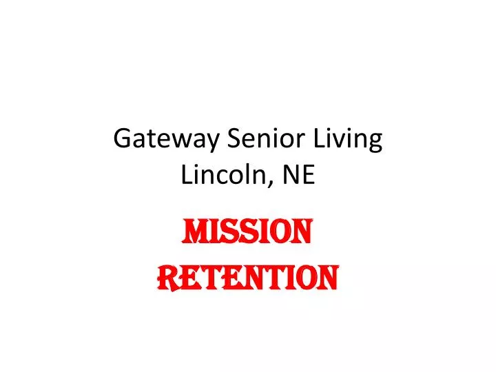 gateway senior living lincoln ne