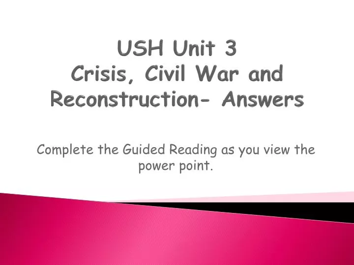 ush unit 3 crisis civil war and reconstruction answers