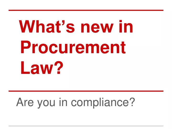 what s new in procurement law