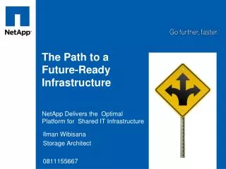 The Path to a Future-Ready Infrastructure