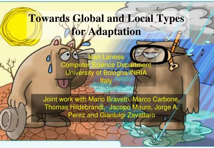 towards global and local types for adaptation