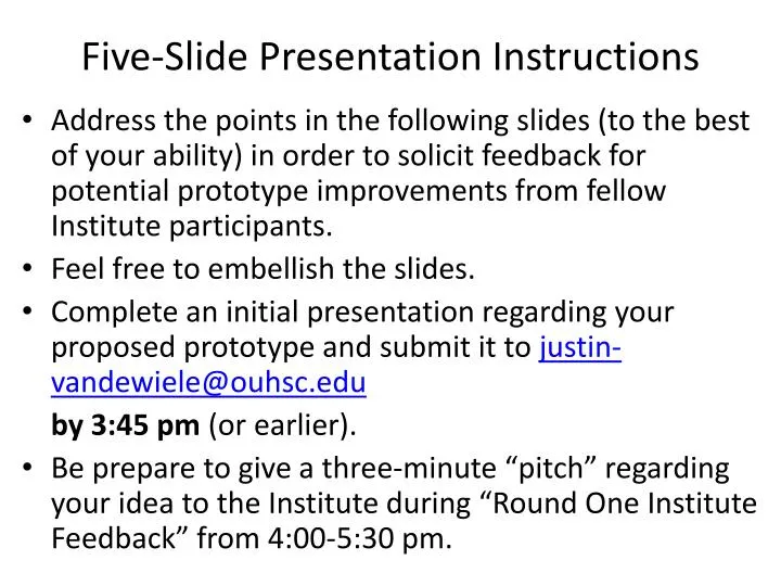 five slide presentation instructions