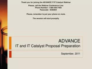 ADVANCE IT and IT Catalyst Proposal Preparation