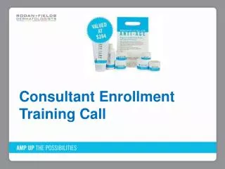 Consultant Enrollment Training Call