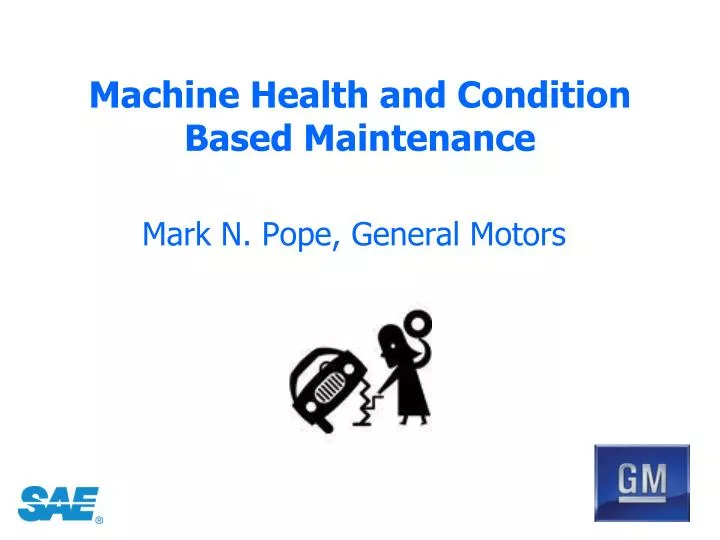 machine health and condition based maintenance