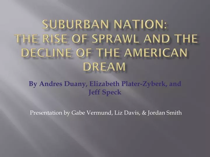 suburban nation the rise of sprawl and the decline of the american dream