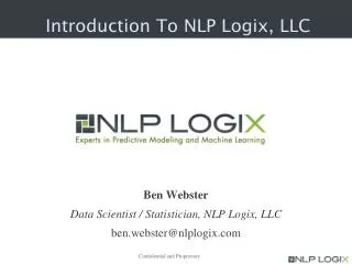 Introduction To NLP Logix, LLC