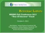 Understanding Revenue Limits for School Districts: A Guide from WASBO Fall Conference 2013 - slide 1
