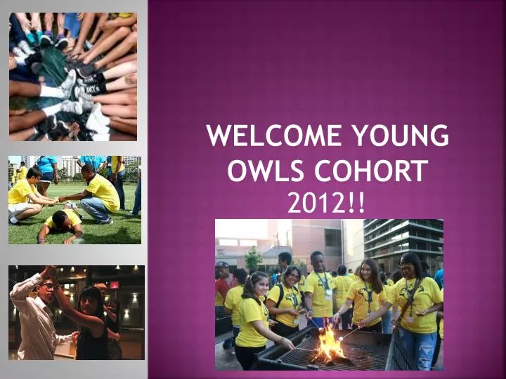 welcome young owls cohort