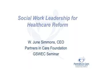 Social Work Leadership for Healthcare Reform