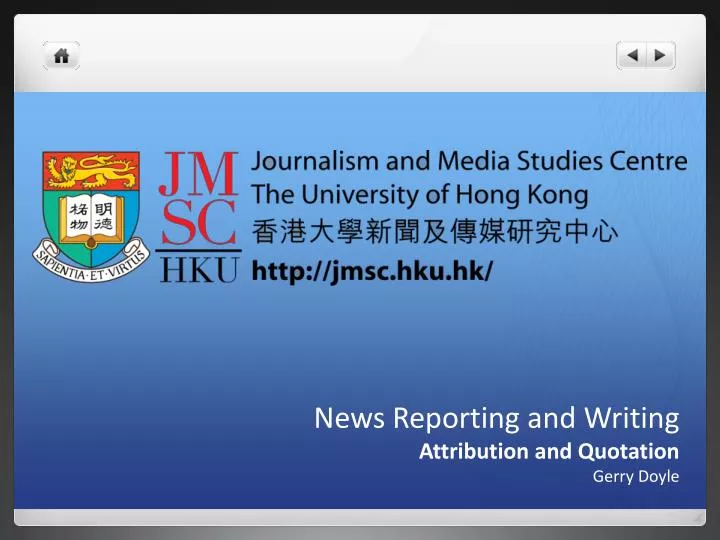 news reporting and writing attribution and quotation gerry doyle