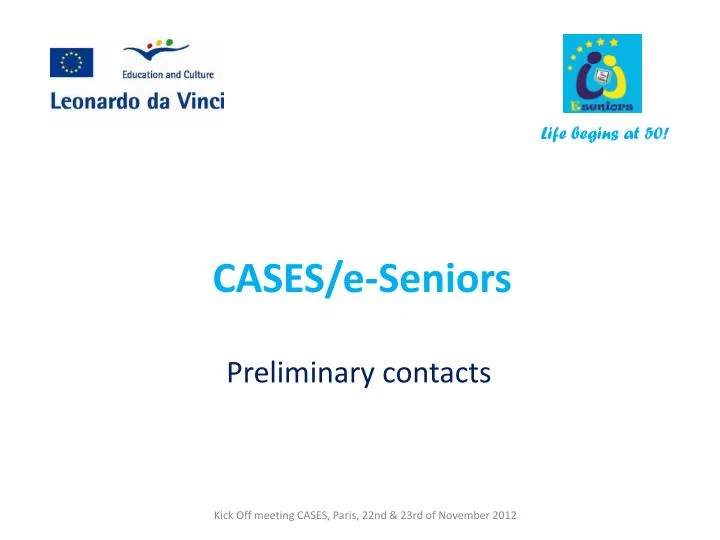 cases e seniors