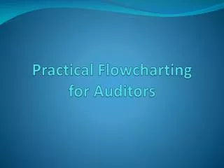 Practical Flowcharting for Auditors
