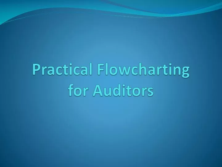practical flowcharting for auditors