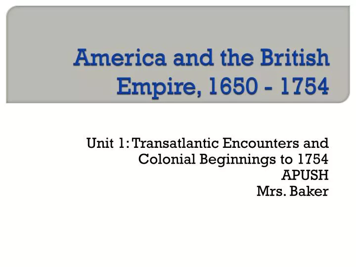 america and the british empire 1650 1754
