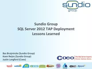Sundio Group SQL Server 2012 TAP Deployment Lessons Learned