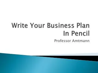 Write Your Business Plan In Pencil