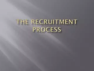 The Recruitment Process