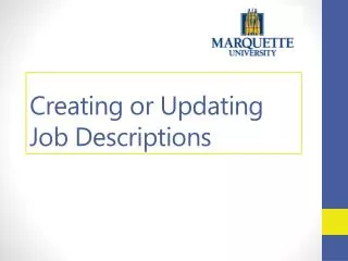 Creating or Updating Job Descriptions