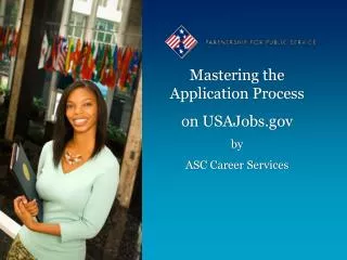 Mastering the Application Process on USAJobs.gov by ASC Career Services