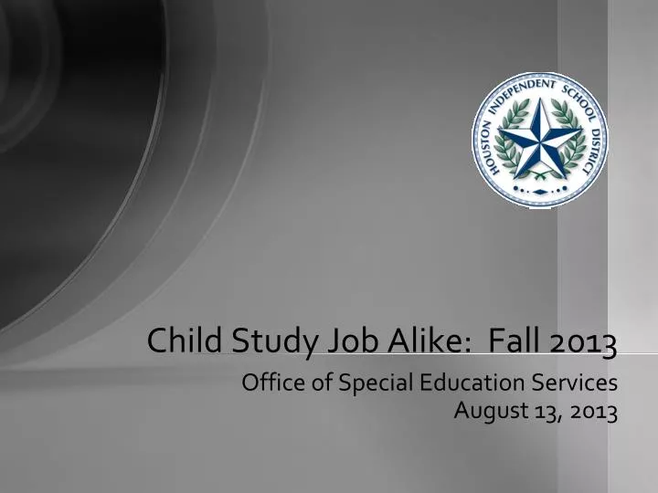 child study job alike fall 2013