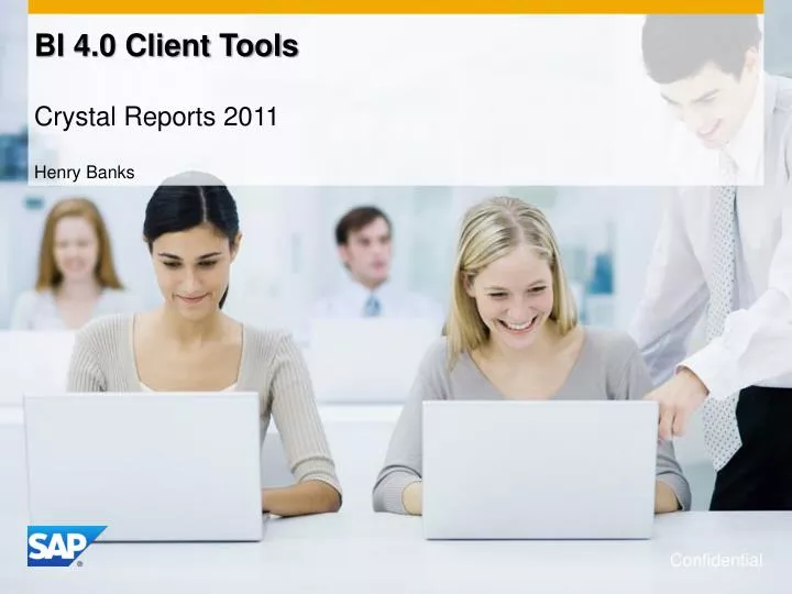 bi 4 0 client tools crystal reports 2011