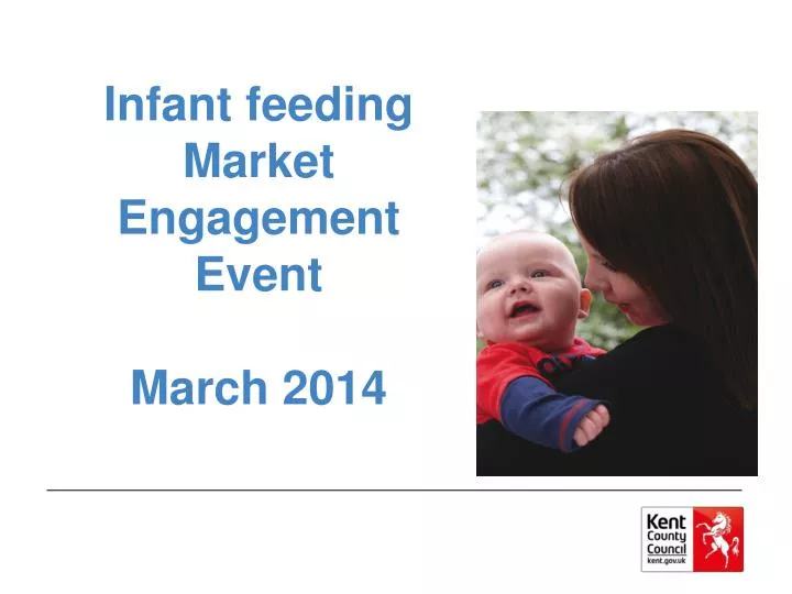 infant feeding market engagement event march 2014