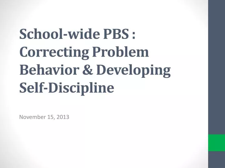 school wide pbs correcting problem behavior developing self discipline