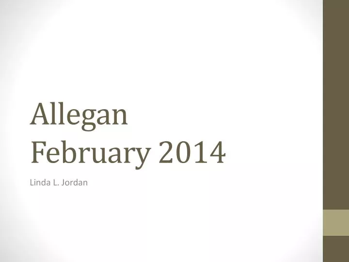 allegan f ebruary 2014