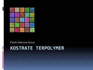 Kostrate Terpolymer