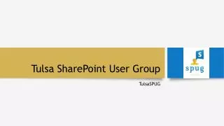 Tulsa SharePoint User Group