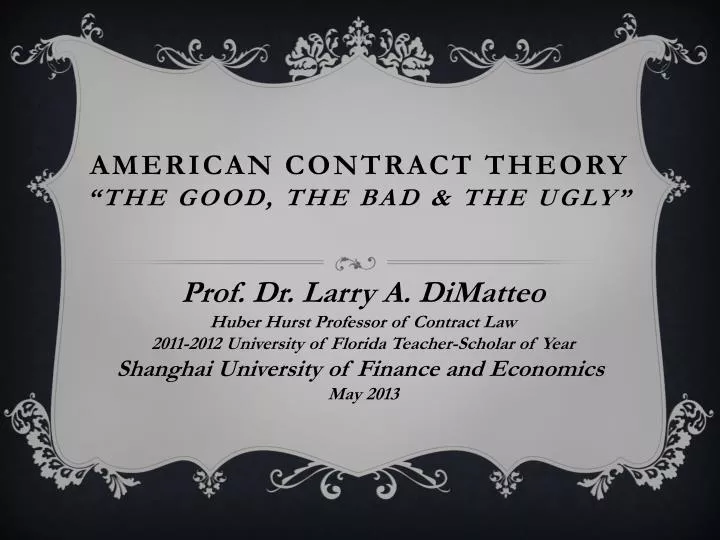 american contract theory the good the bad the ugly