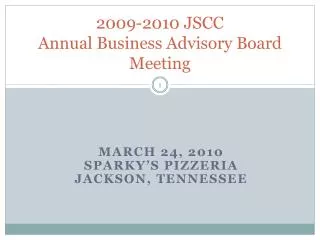 2009-2010 JSCC Annual Business Advisory Board Meeting