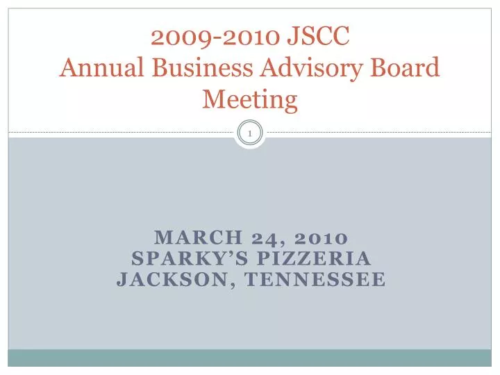 2009 2010 jscc annual business advisory board meeting