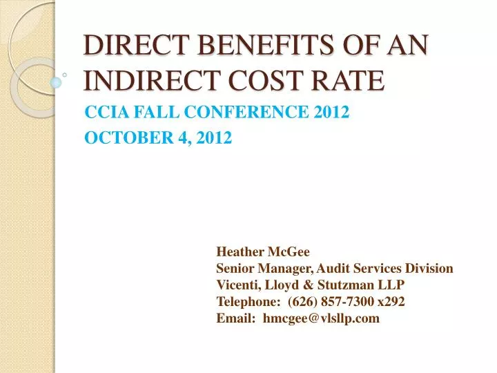 direct benefits of an indirect cost rate