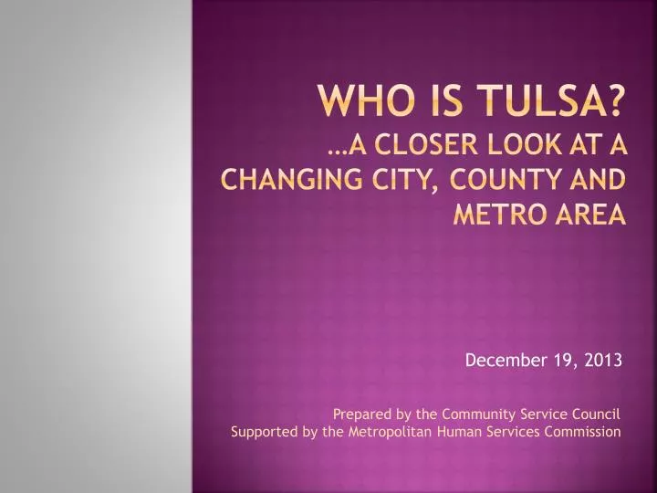 who is tulsa a closer look at a changing city county and metro area
