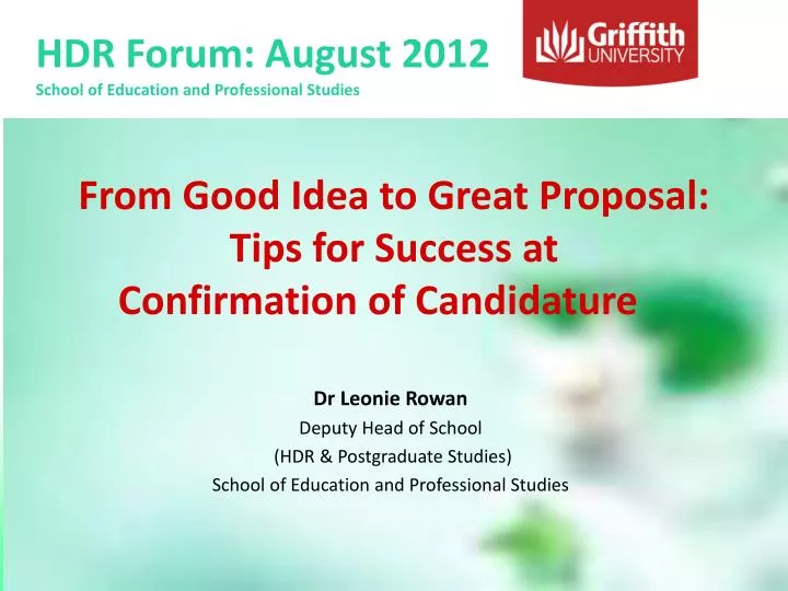 from good idea to great proposal tips for success at confirmation of candidature