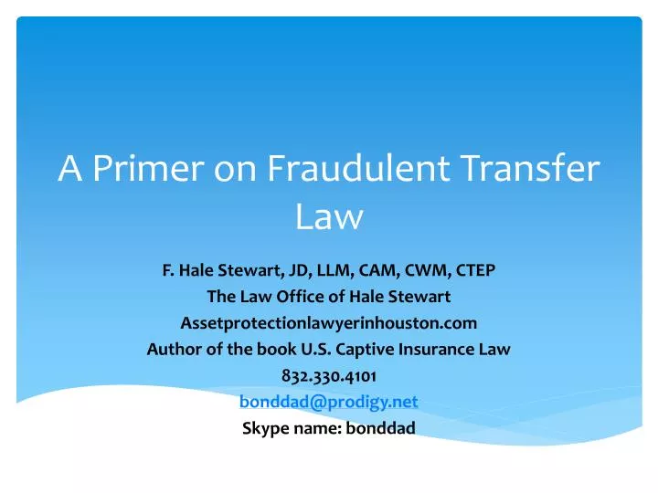 a primer on fraudulent transfer law