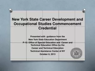 New York State Career Development and Occupational Studies Commencement Credential