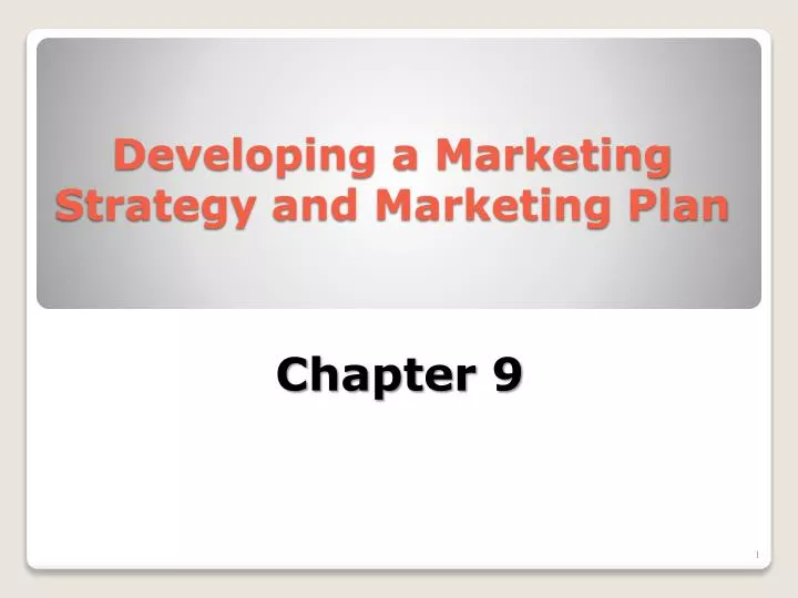 developing a marketing strategy and marketing plan