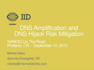 DNS Amplification and DNS Hijack Risk Mitigation