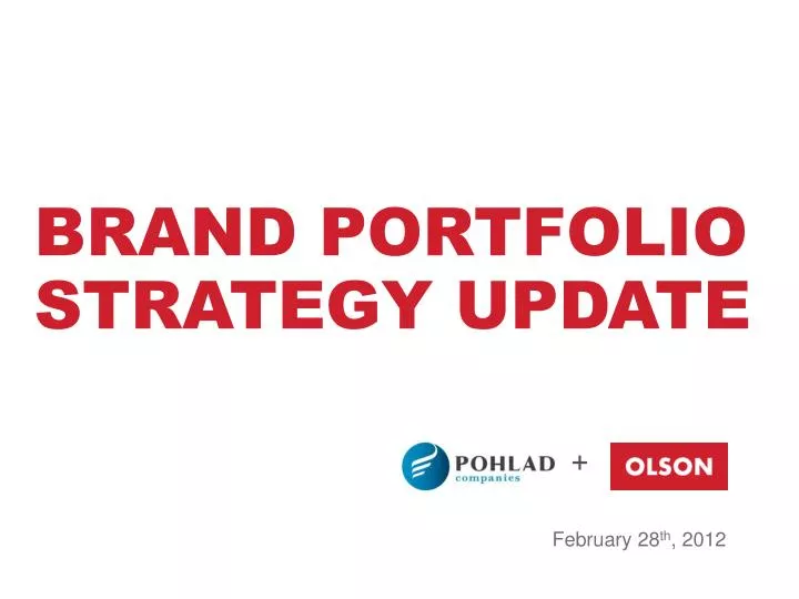 brand portfolio strategy update