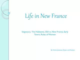 Life in New France