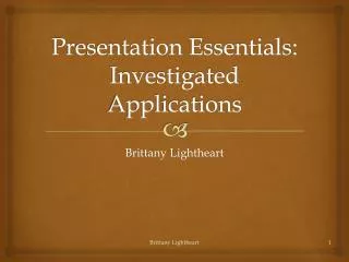 Presentation Essentials: Investigated Applications