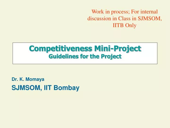 competitiveness mini project guidelines for the project