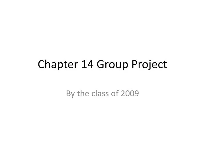 chapter 14 group project