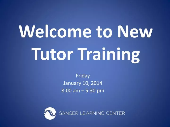 welcome to new tutor training