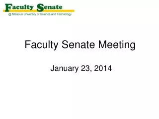 Faculty Senate Meeting January 23, 2014