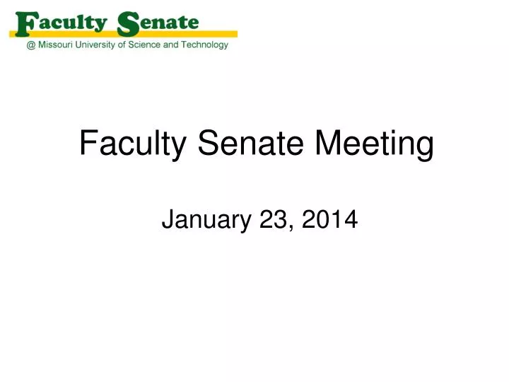 faculty senate meeting january 23 2014