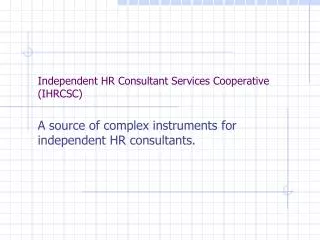 Independent HR Consultant Services Cooperative (IHRCSC)